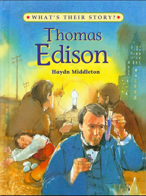 Title details for Thomas Edison by Haydn Middleton - Available
